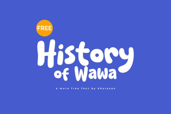 History of Wawa Font: A Creative Web Designer’s Review