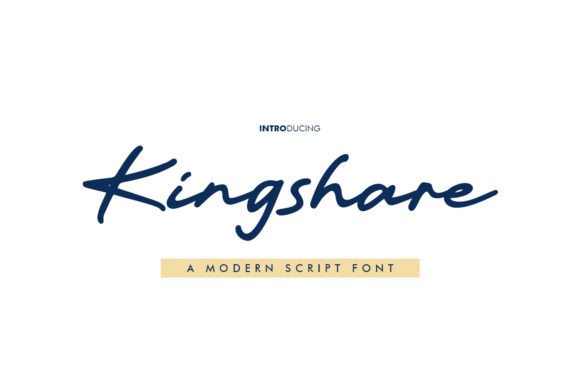 Kingshare Font: A Script Typeface for Stylish Makers