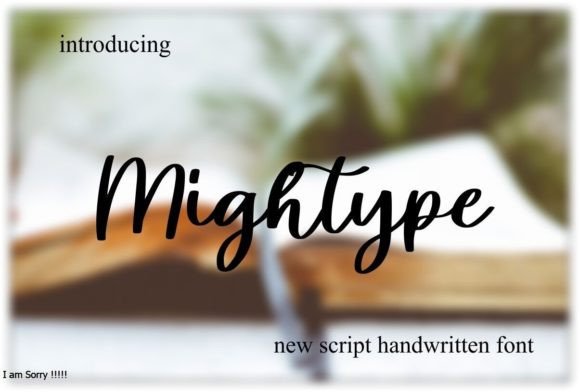 Mightype Font for Elegant Design