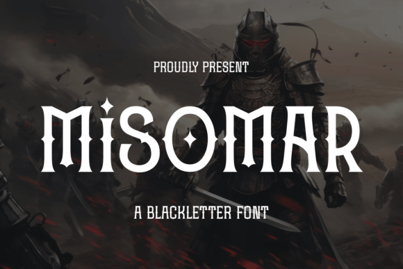Misomar: A Bold Blackletter Font
