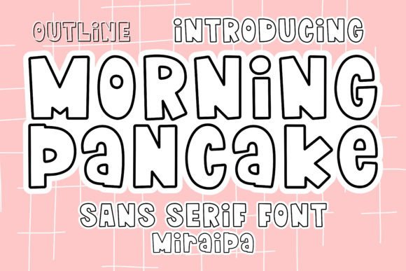 Morning Pancake Font