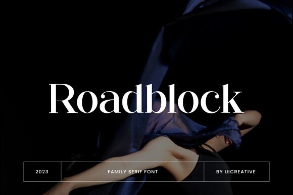 Roadblock Font: A Modern Serif for Classy Designs