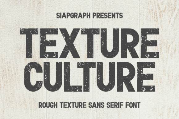 Texture Culture Font for Creative Projects